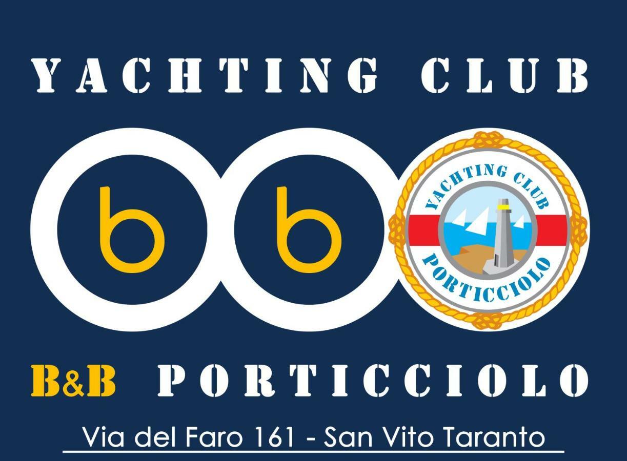 Porticciolo Bed & Breakfast Taranto Luaran gambar